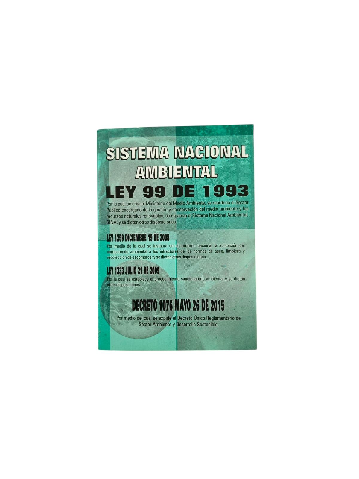 Sistema nacional ambiental ley 99 de 1993