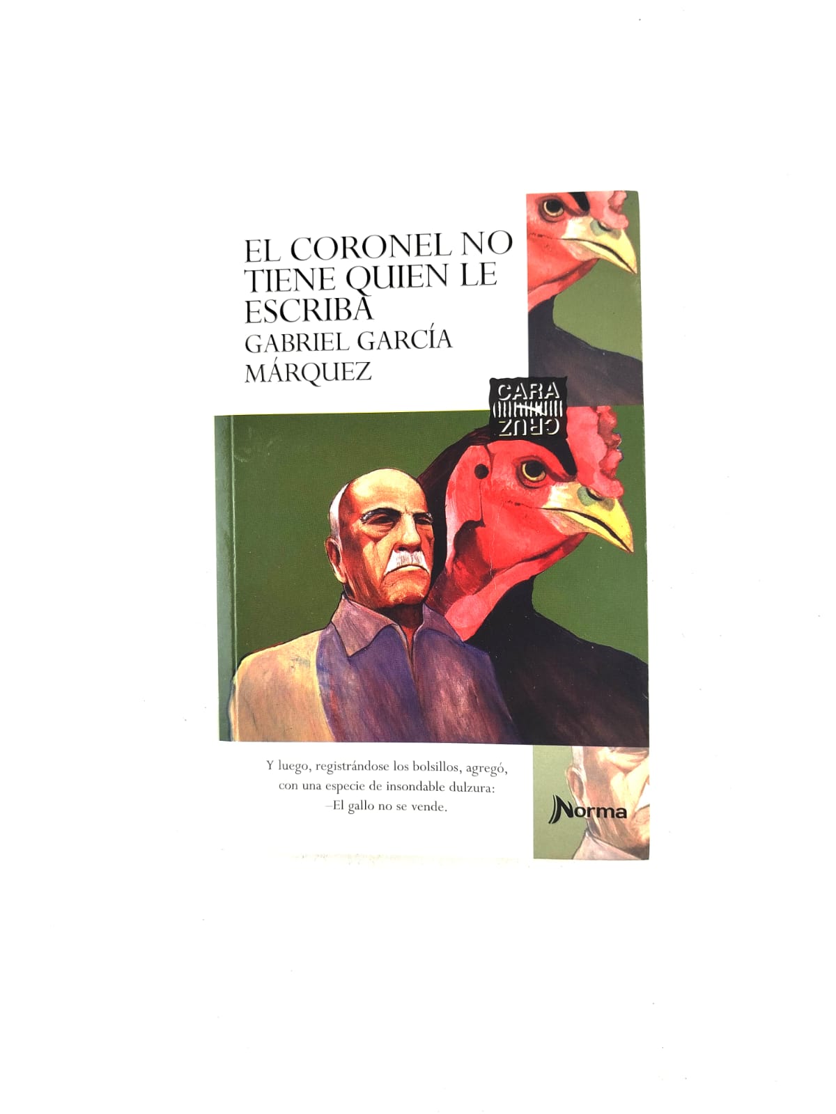 El coronel no tiene quien le escriba