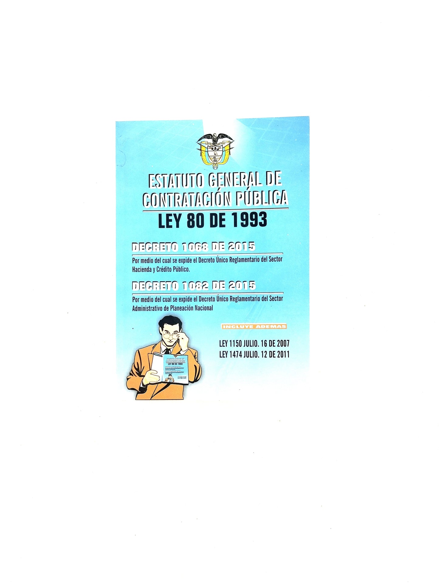 Estatuto general de cotratación pública ley 80 de 1993