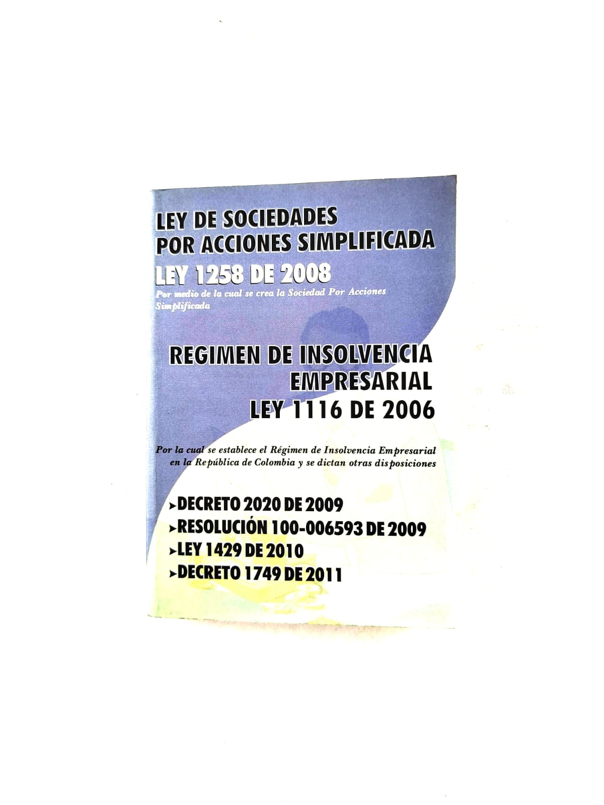 Ley de Sociedades por Acciones Simplificada Ley 1258 de 2008