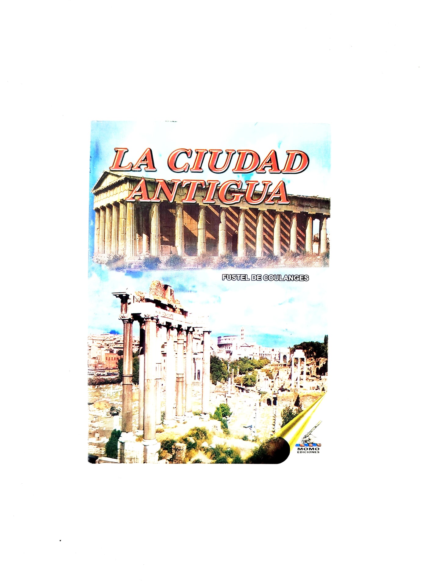 La Ciudad Antigua