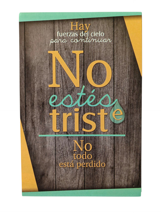 Tratado bíblico hay No estés triste