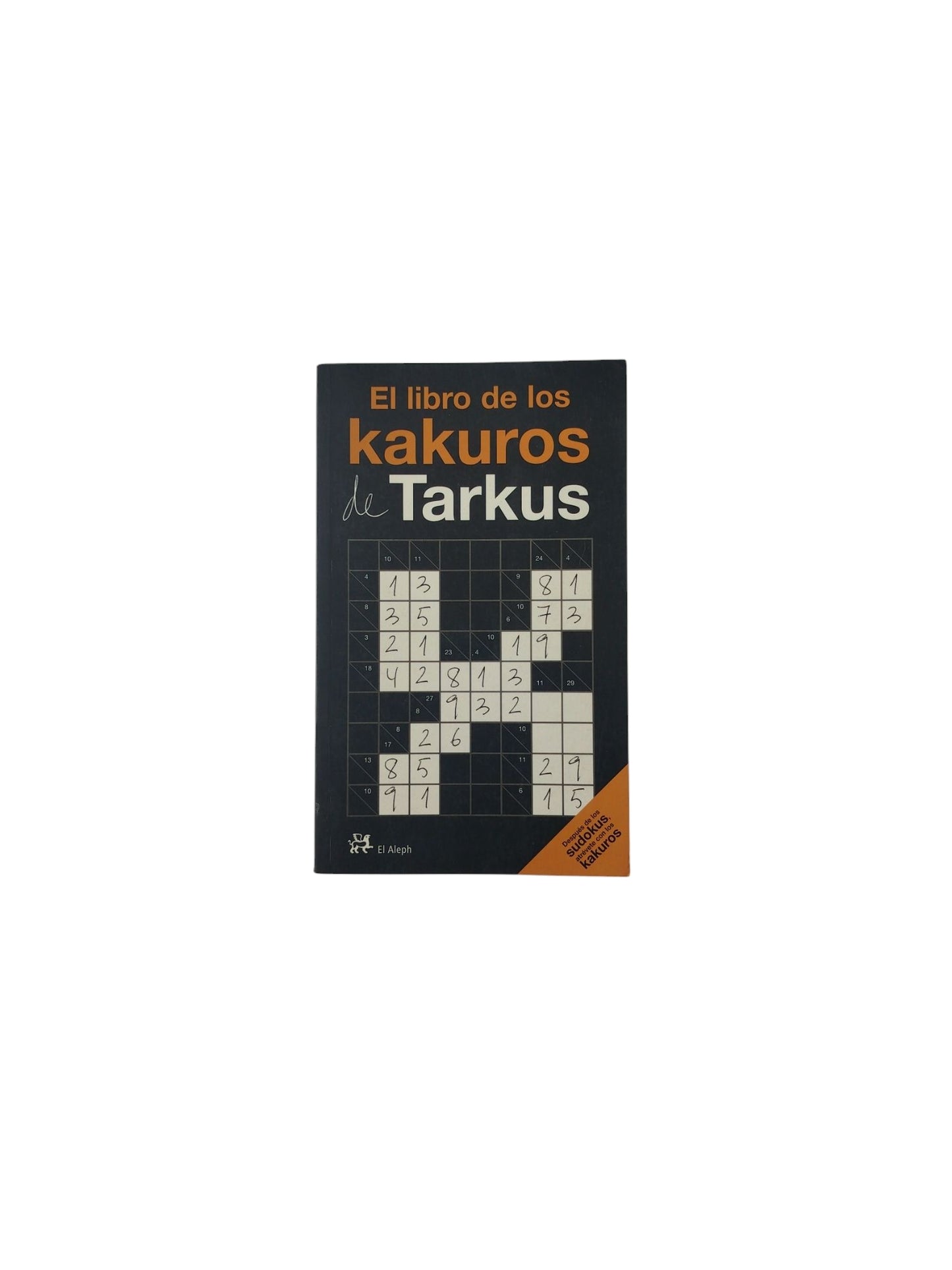 El libro de los Kakuros de Tarkus
