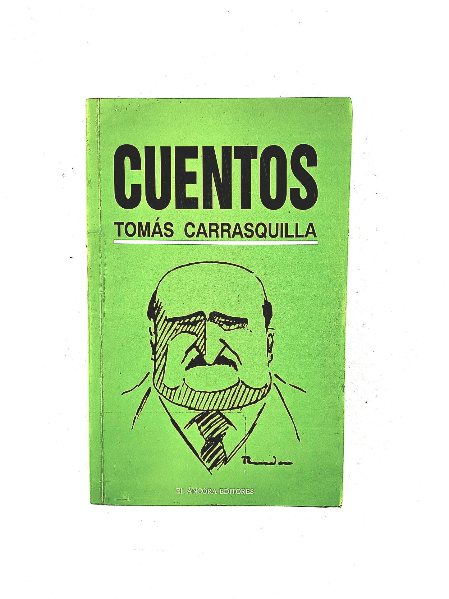 Cuentos Tomás Carrasquilla