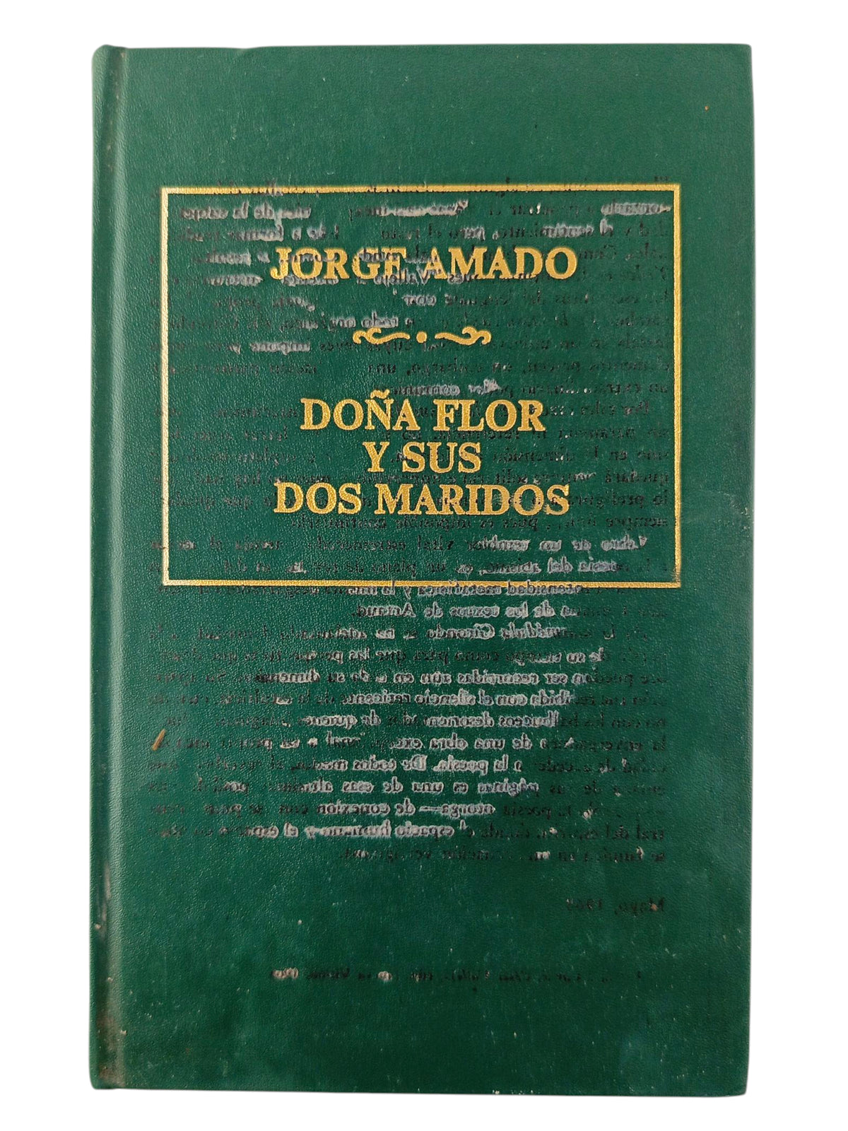 Doña Flor y sus dos maridos by Jorge Amado