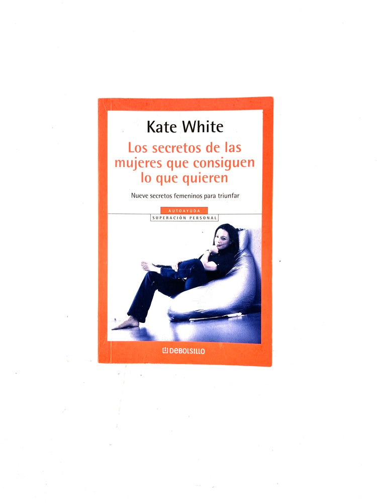 Los secretos de las mujeres que consiguen lo que quieren