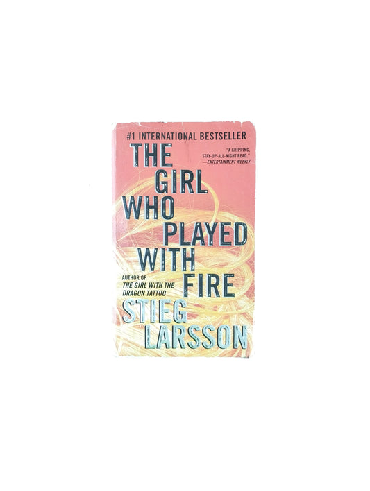 The girl who played with fire