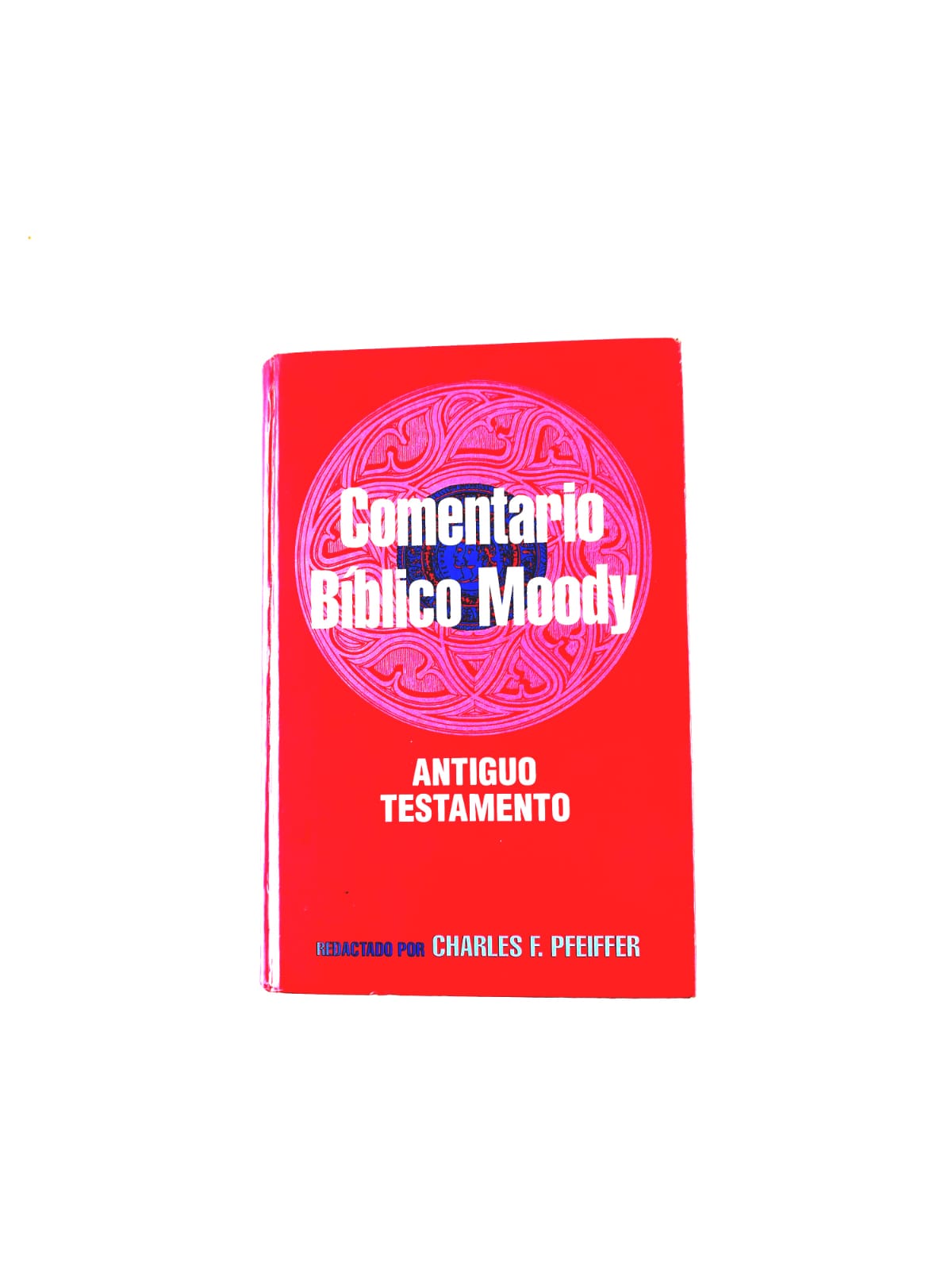 Comentario bíblico Moody by Charles F Pfeiffer