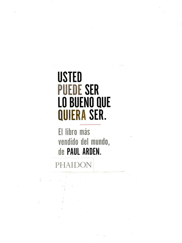 Usted puede ser lo buena que quiera ser