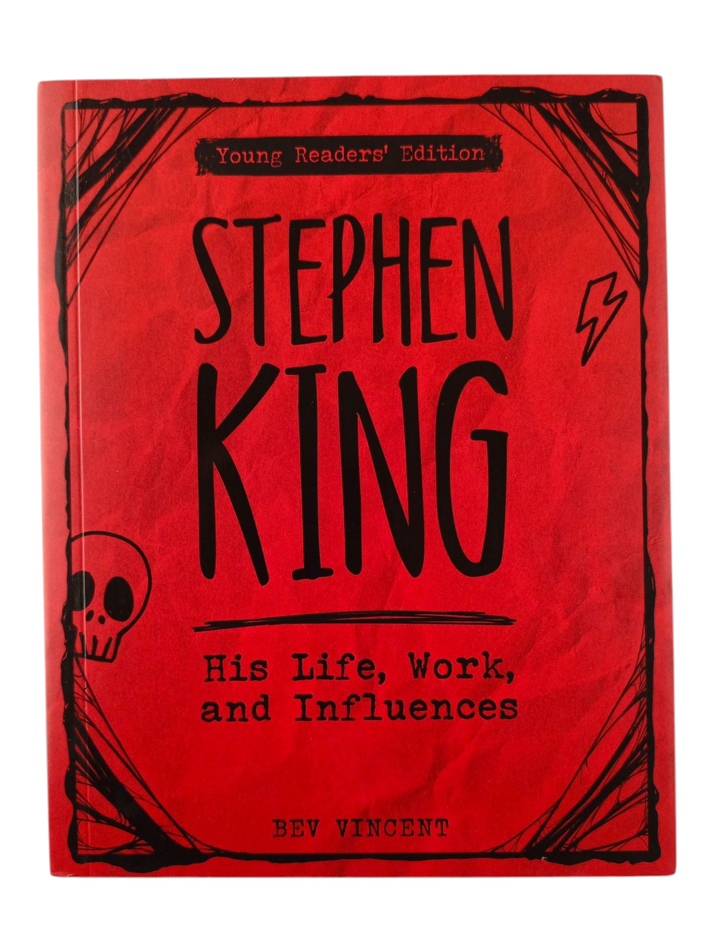 Stephen King His Life, Work, and Influences