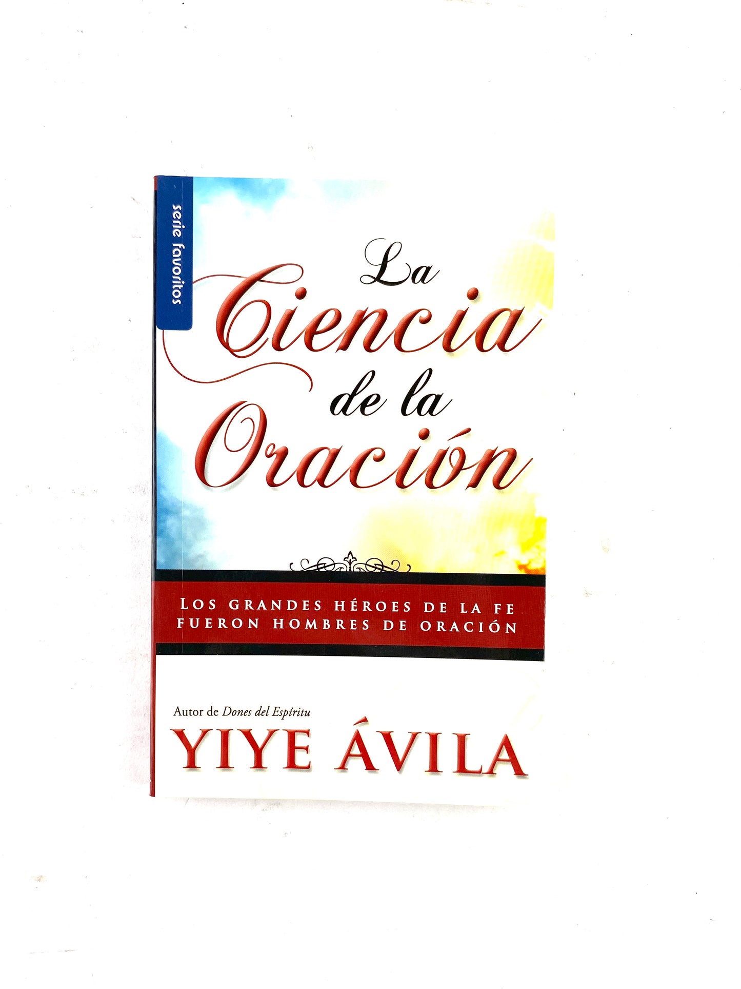 La ciencia de la oración