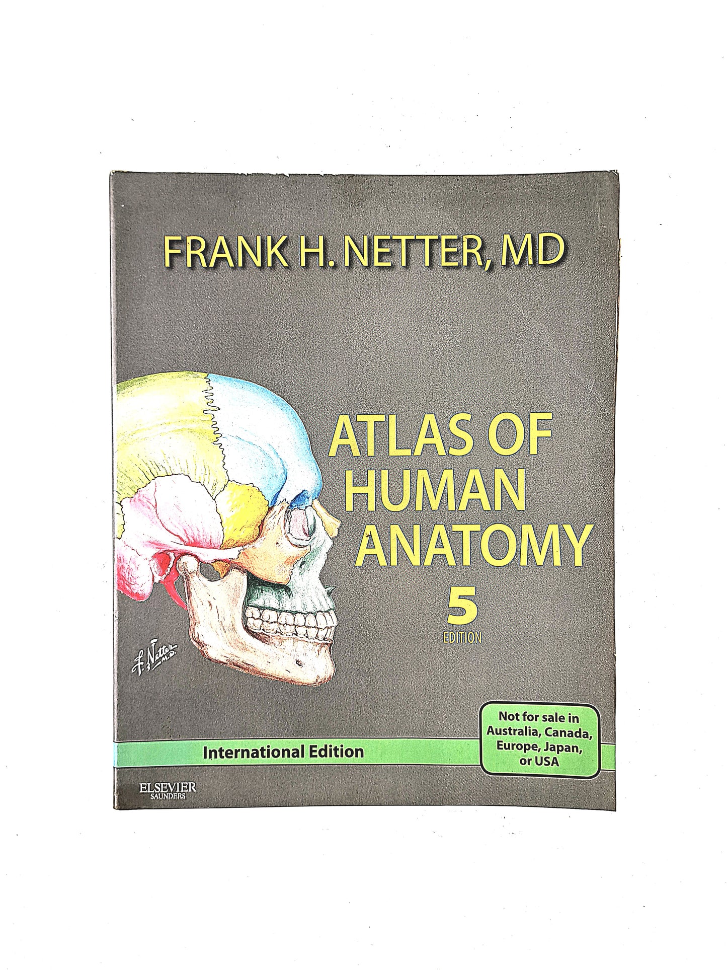 Atlas human anatomy fifth edition by Frank H Netter