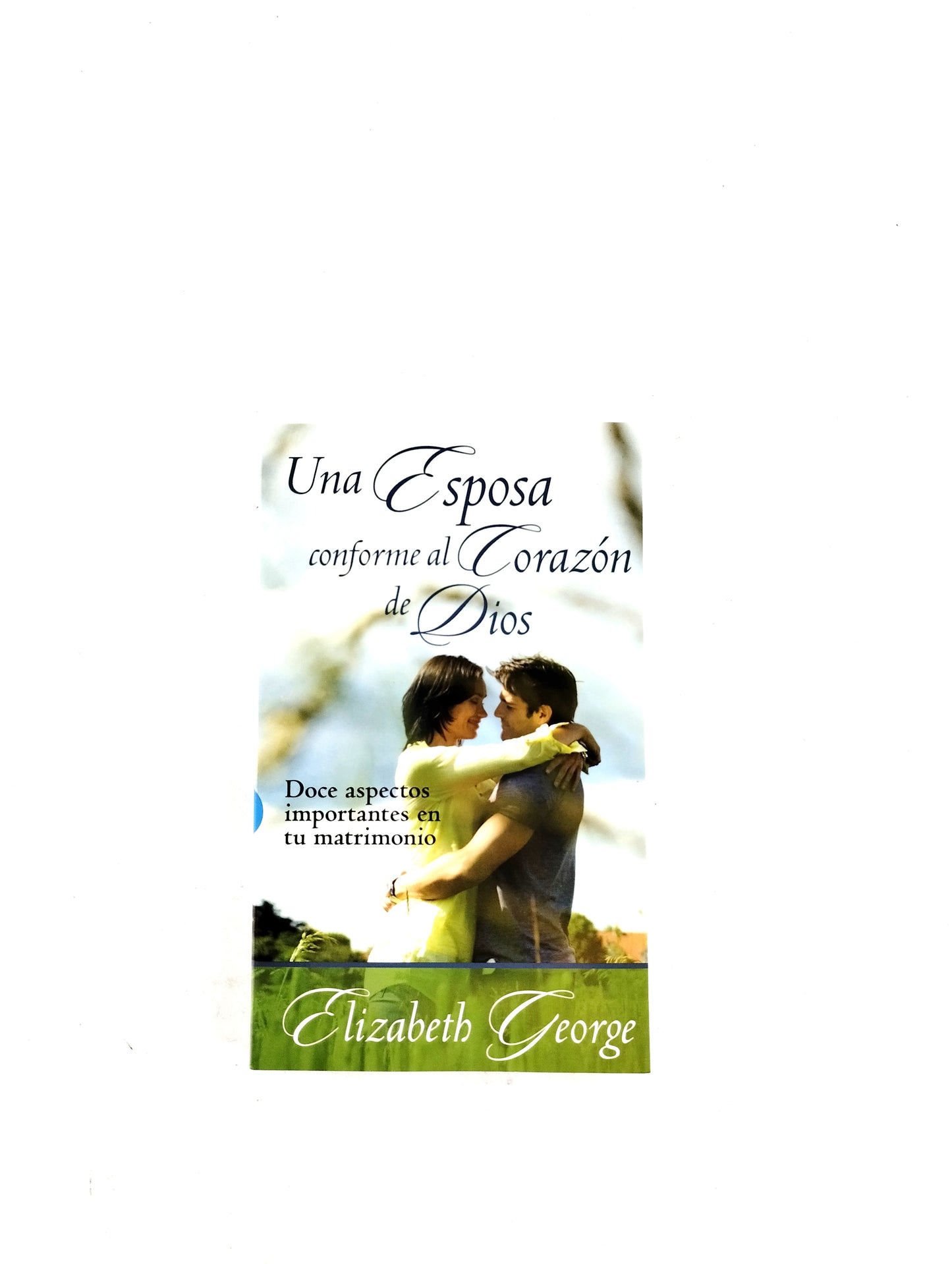 Una esposa conforme al corazón de Dios