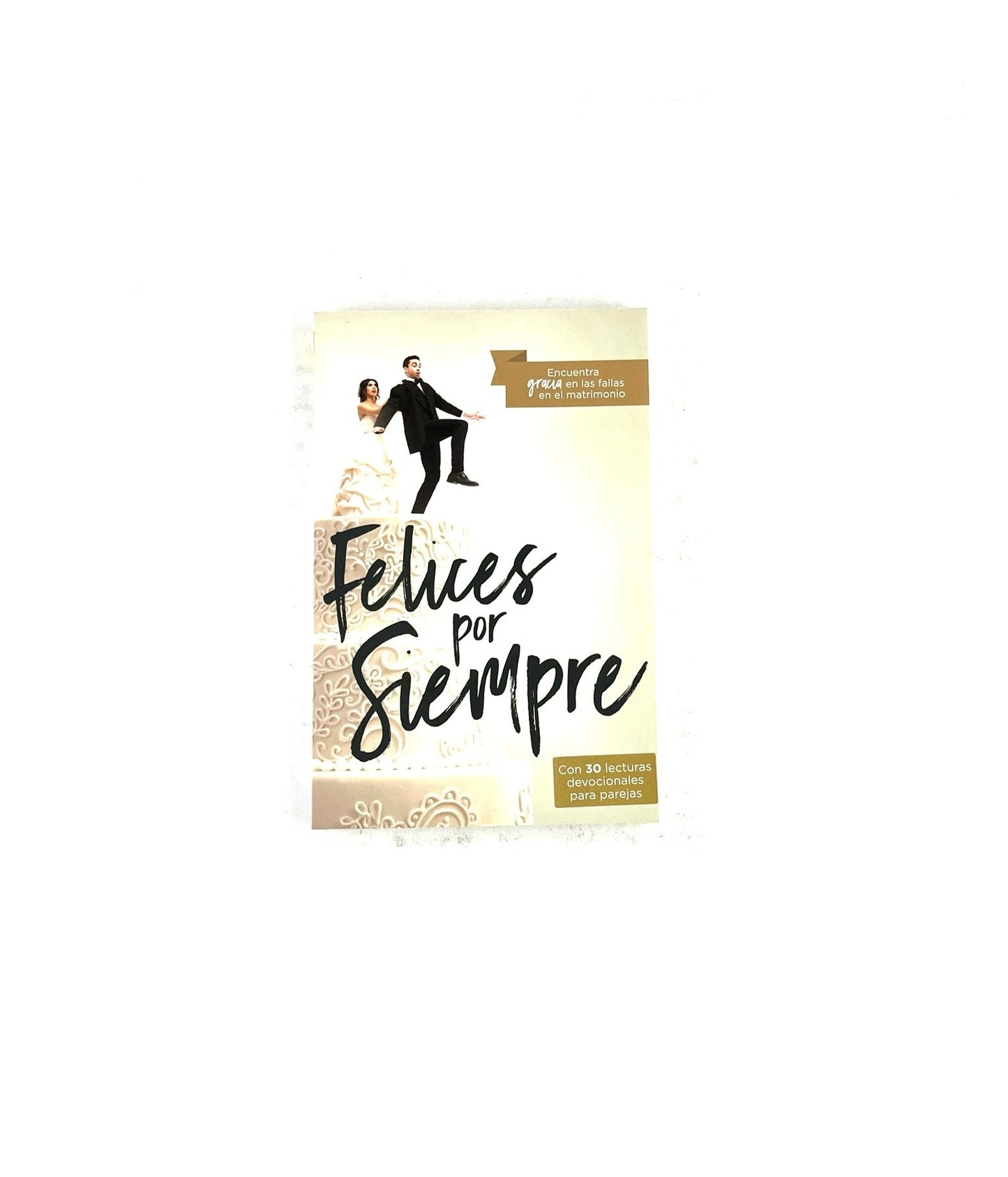 Felices por siempre