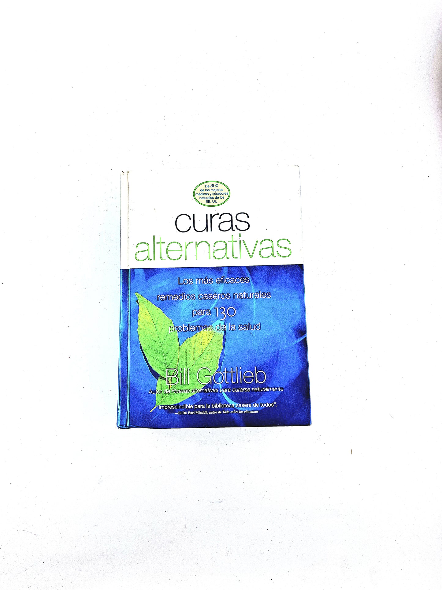 Curas alternativas by Bill Gottlieb