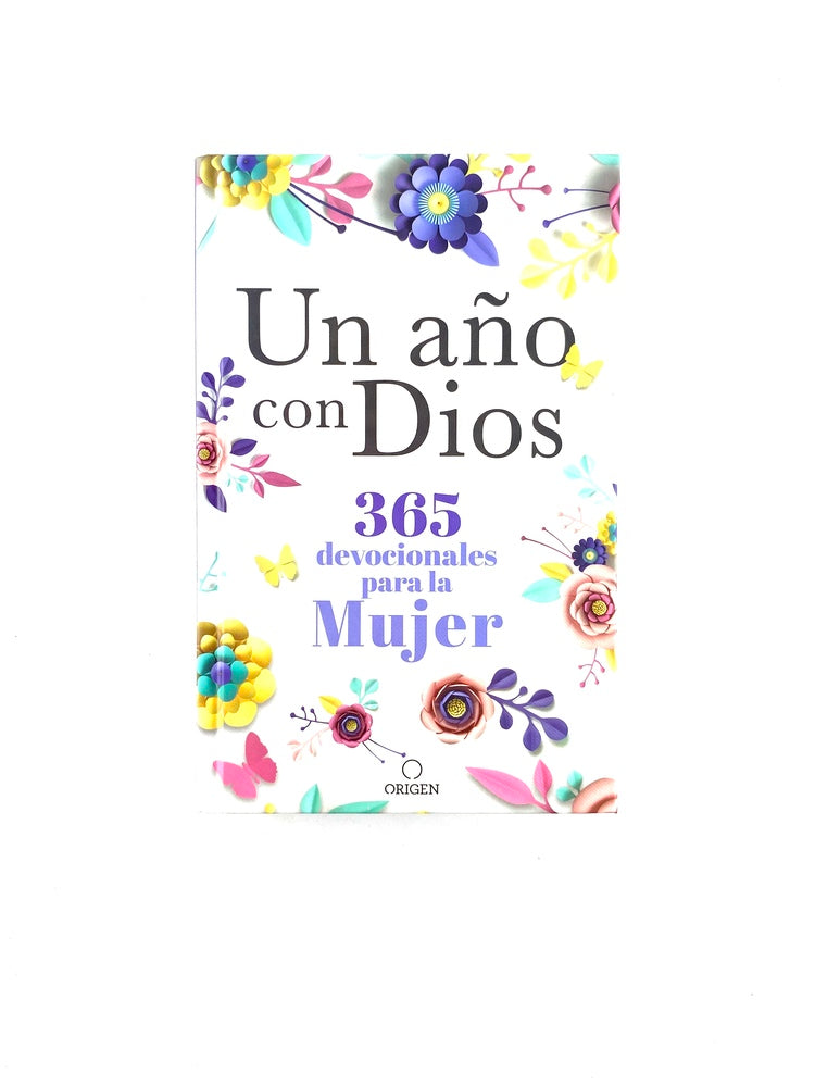 Un año con Dios 365 devocionales para la mujer