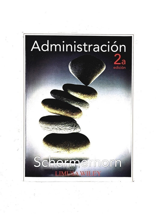 Administración segunda edición