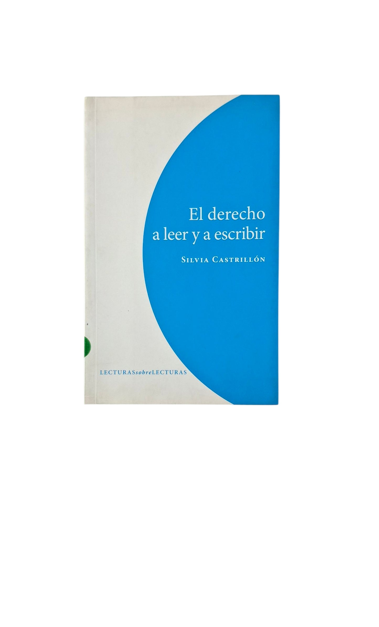 El derecho a leer y a escribir