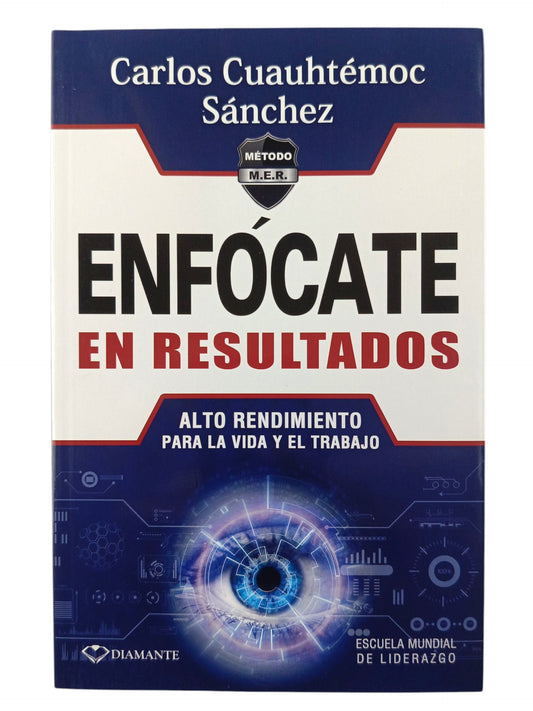 Enfócate en resultados