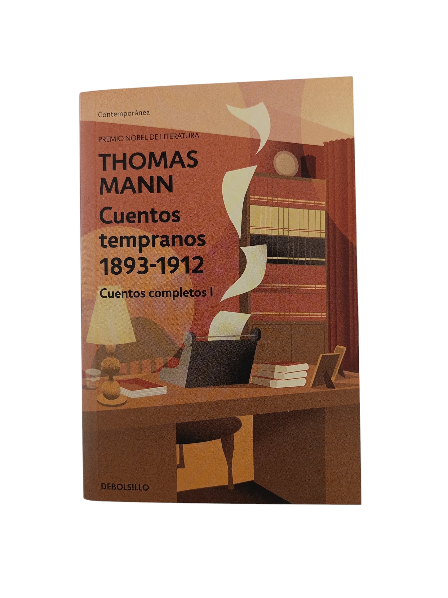 cuentos tempranos 1893-1912 - cuentos completos by Thomas Mann