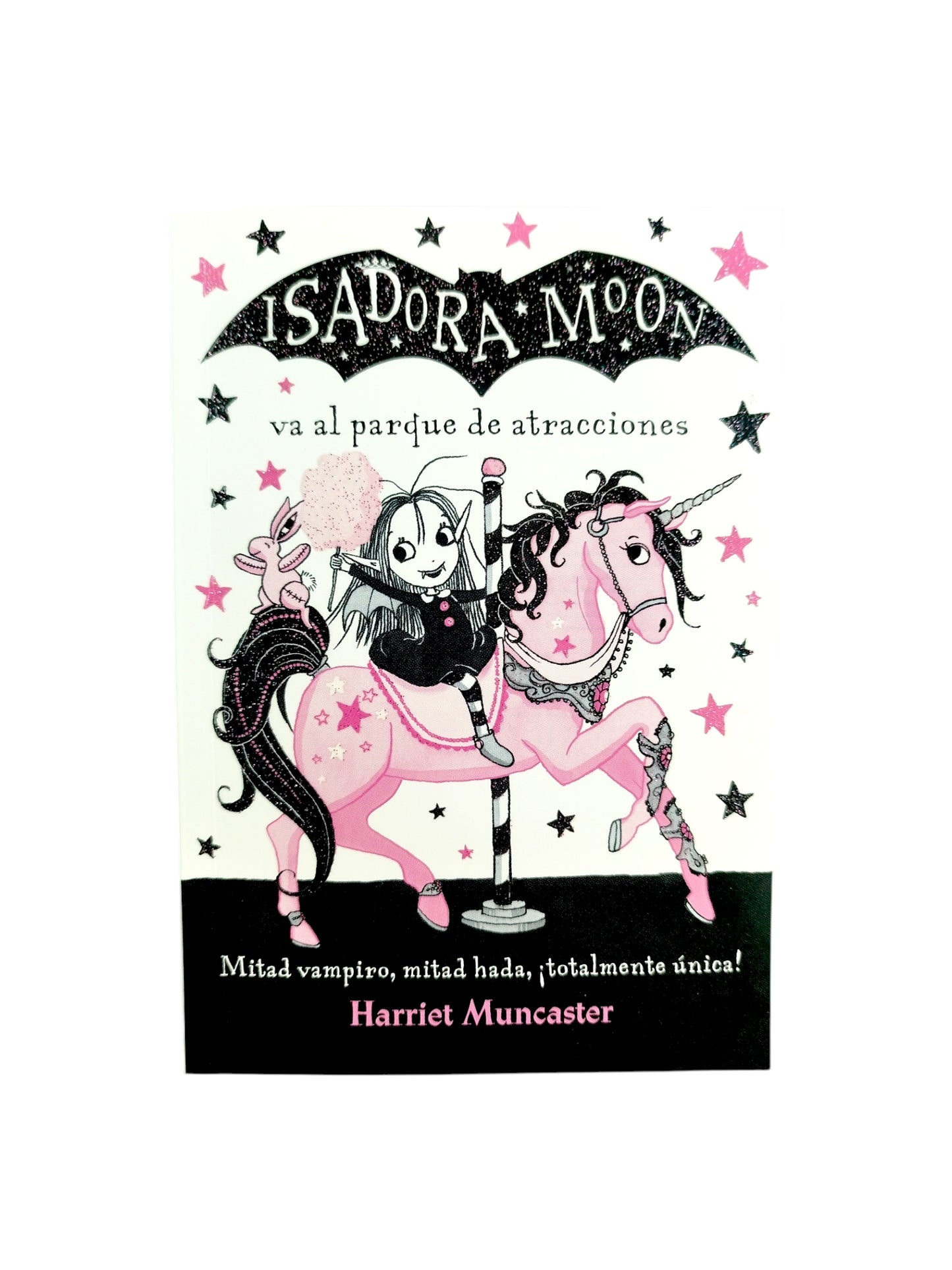 Isadora Moon va al parque de atracciones by Harriet Muncaster