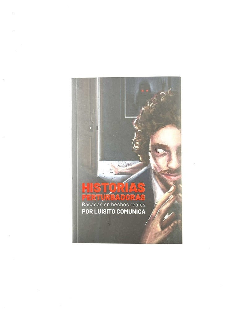 Historias perturbadoras basadas en hechos reales