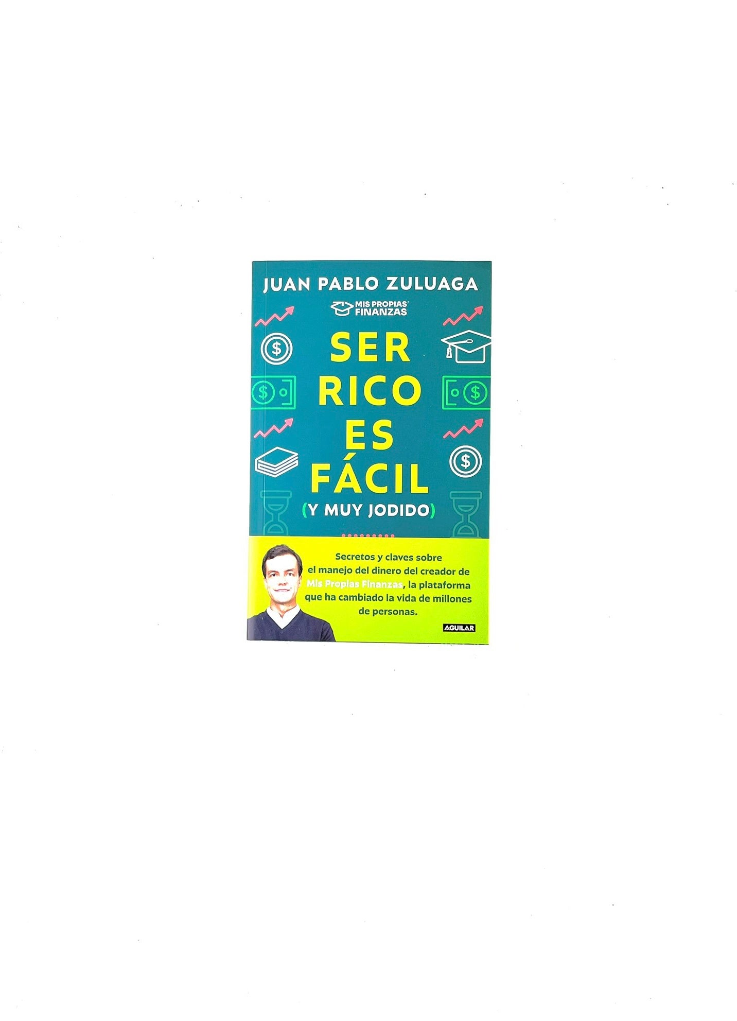 Ser rico es fácil