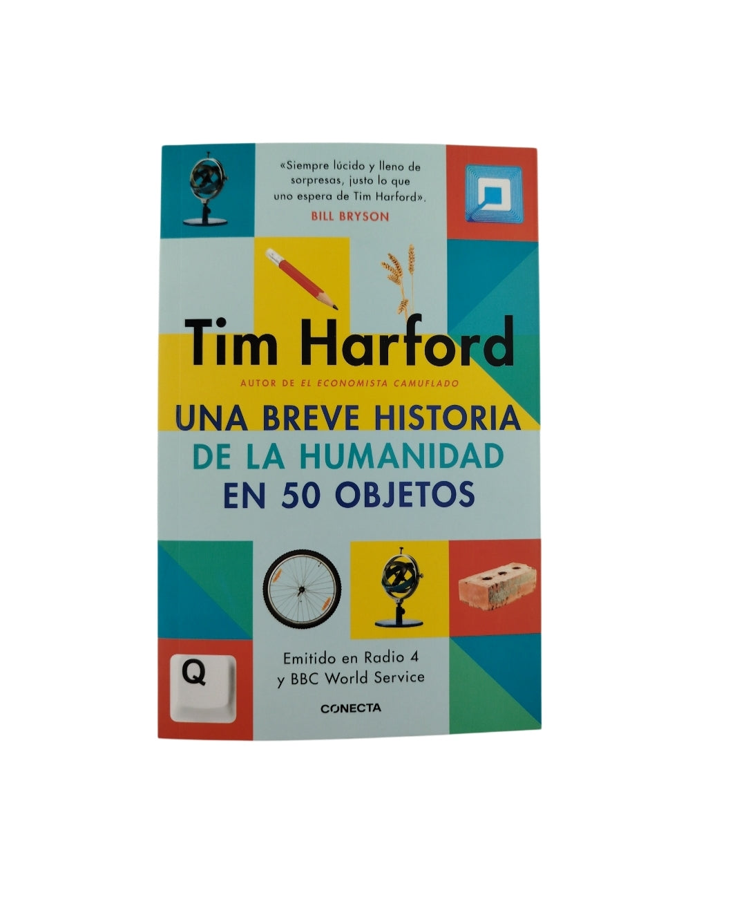 Una breve historia de la humanidad en 50 objetos by Tim Harford