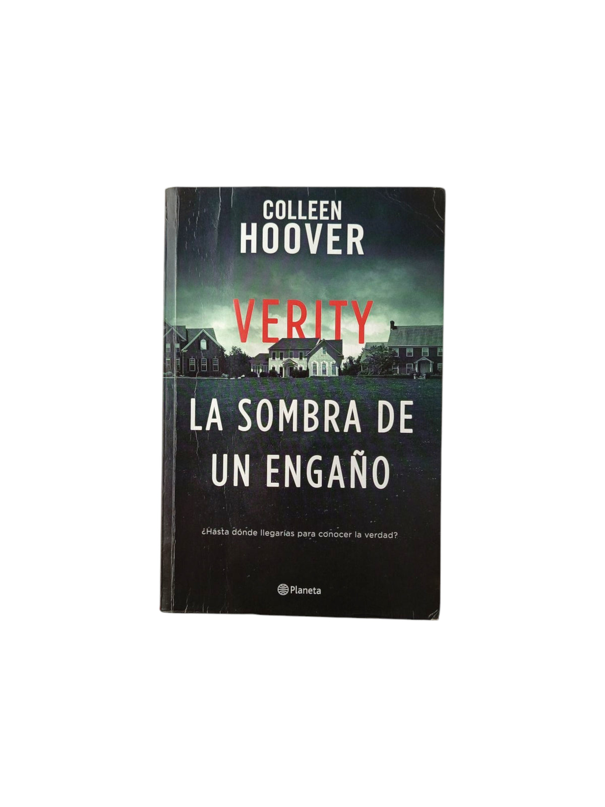 Verity. La sombra de un engaño by Colleen Hoover