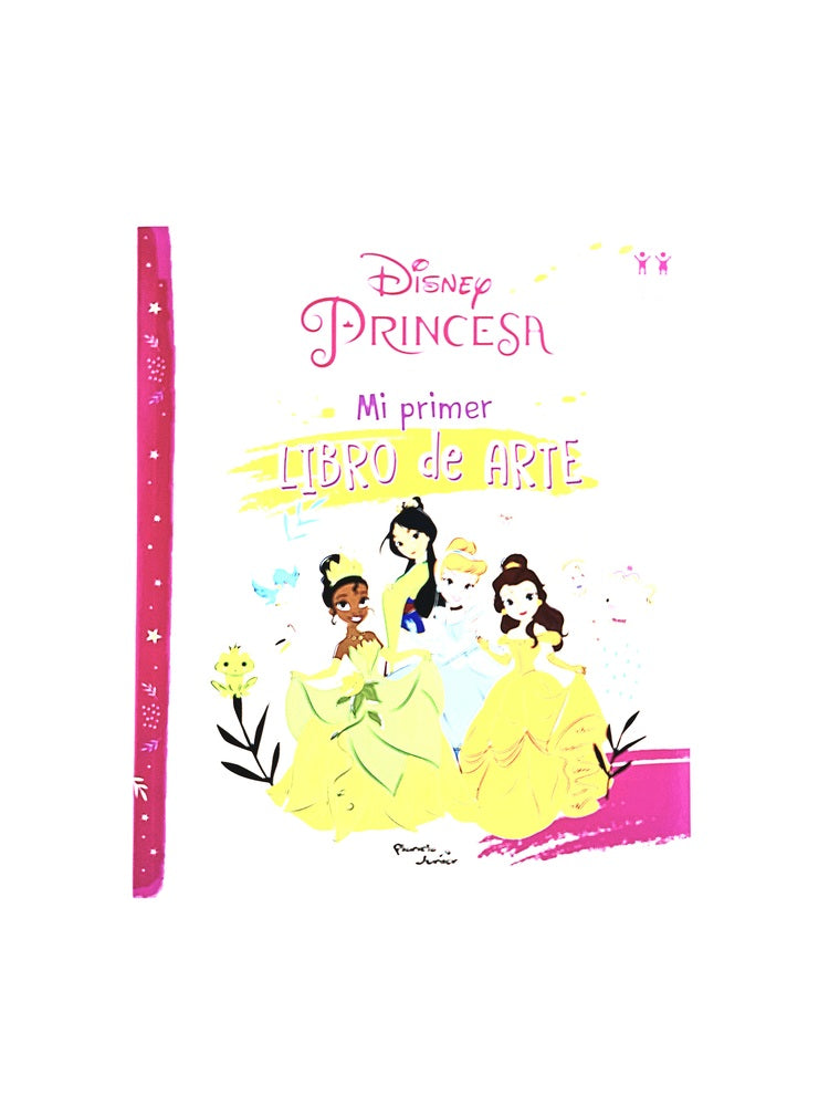 Disney princesa mi primer libro de arte by Varios