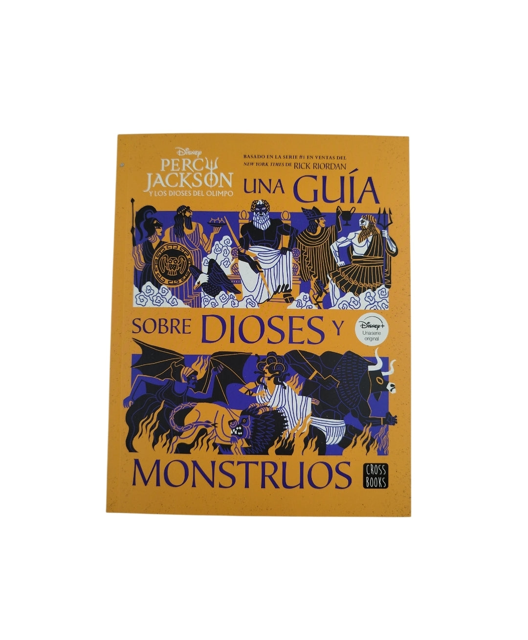 Percy jackson y los dioses del olimpo una guía sobre dioses y monstruos by Stephanie True Peters