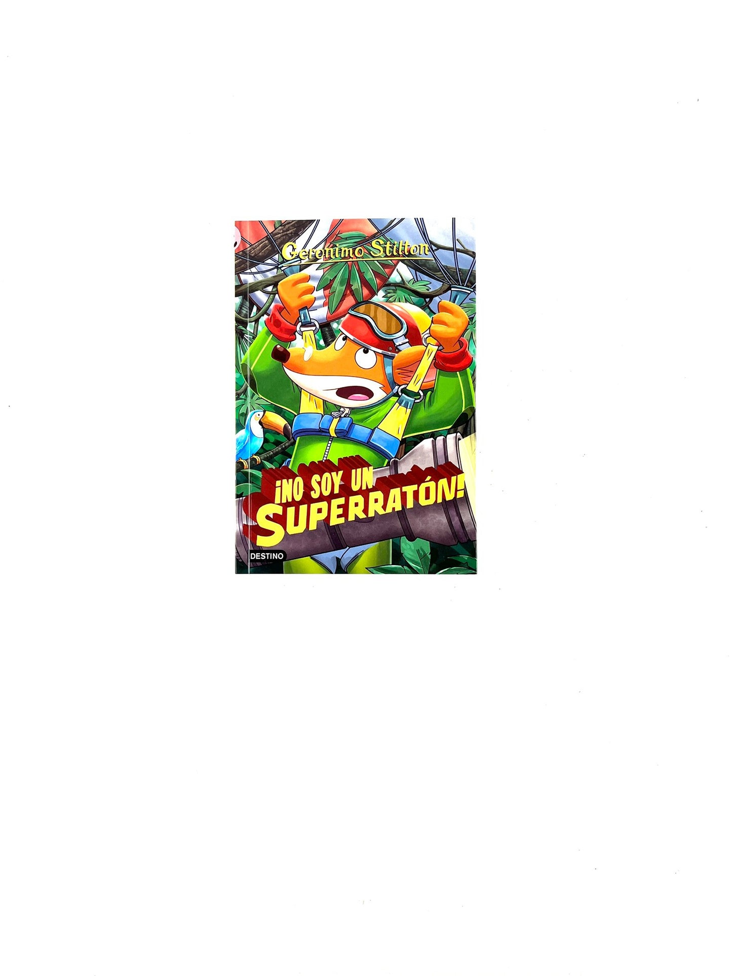 ¡No soy un superratón! by Geronimo Stilton