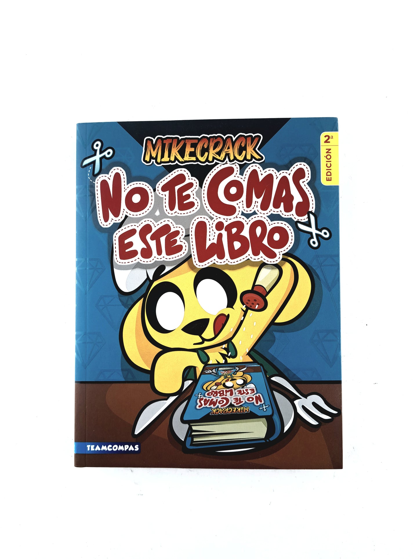 No te comas este libro