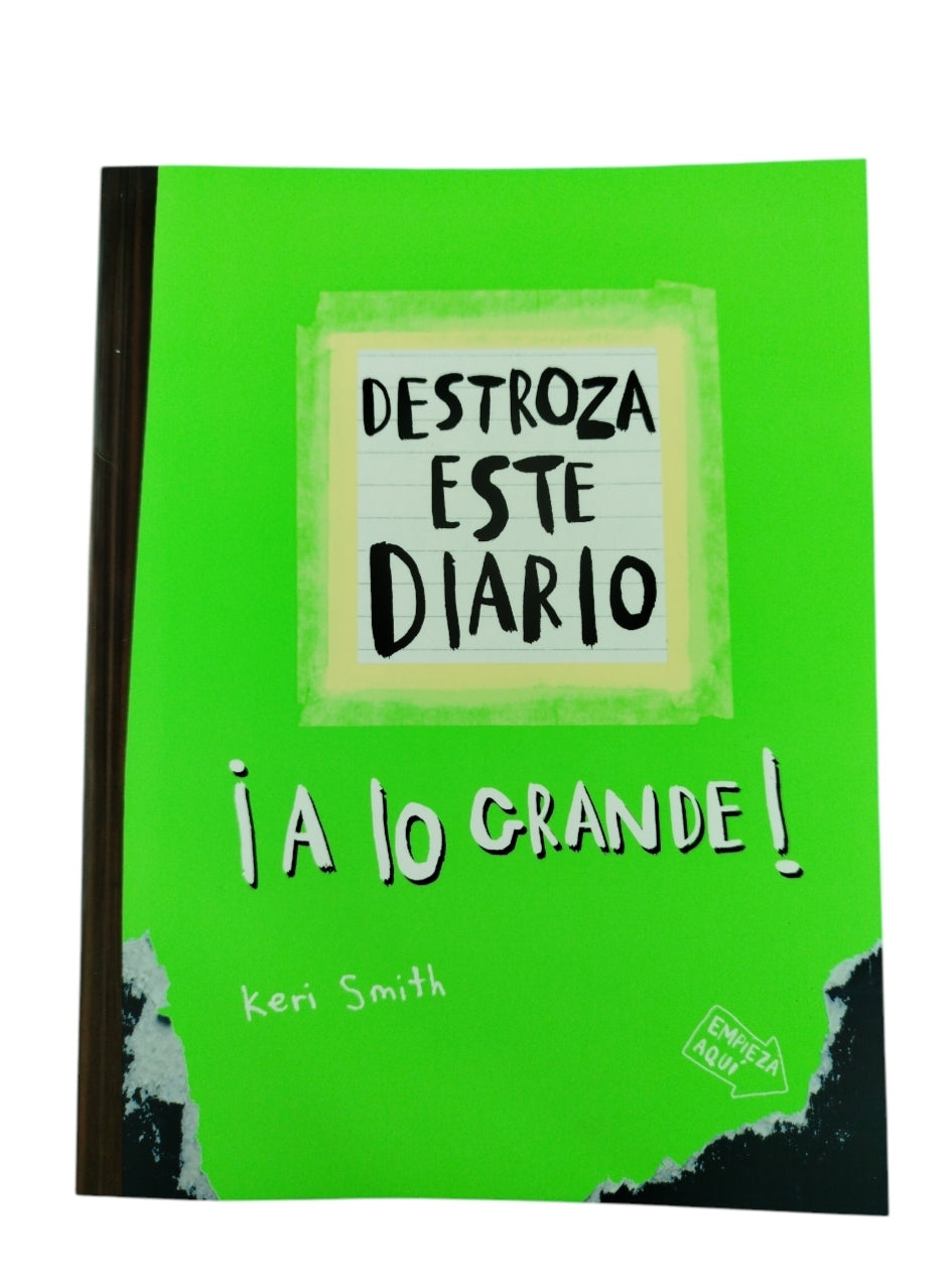 Destroza Este Diario ¡A Lo Grande! Verde by Keri Smith