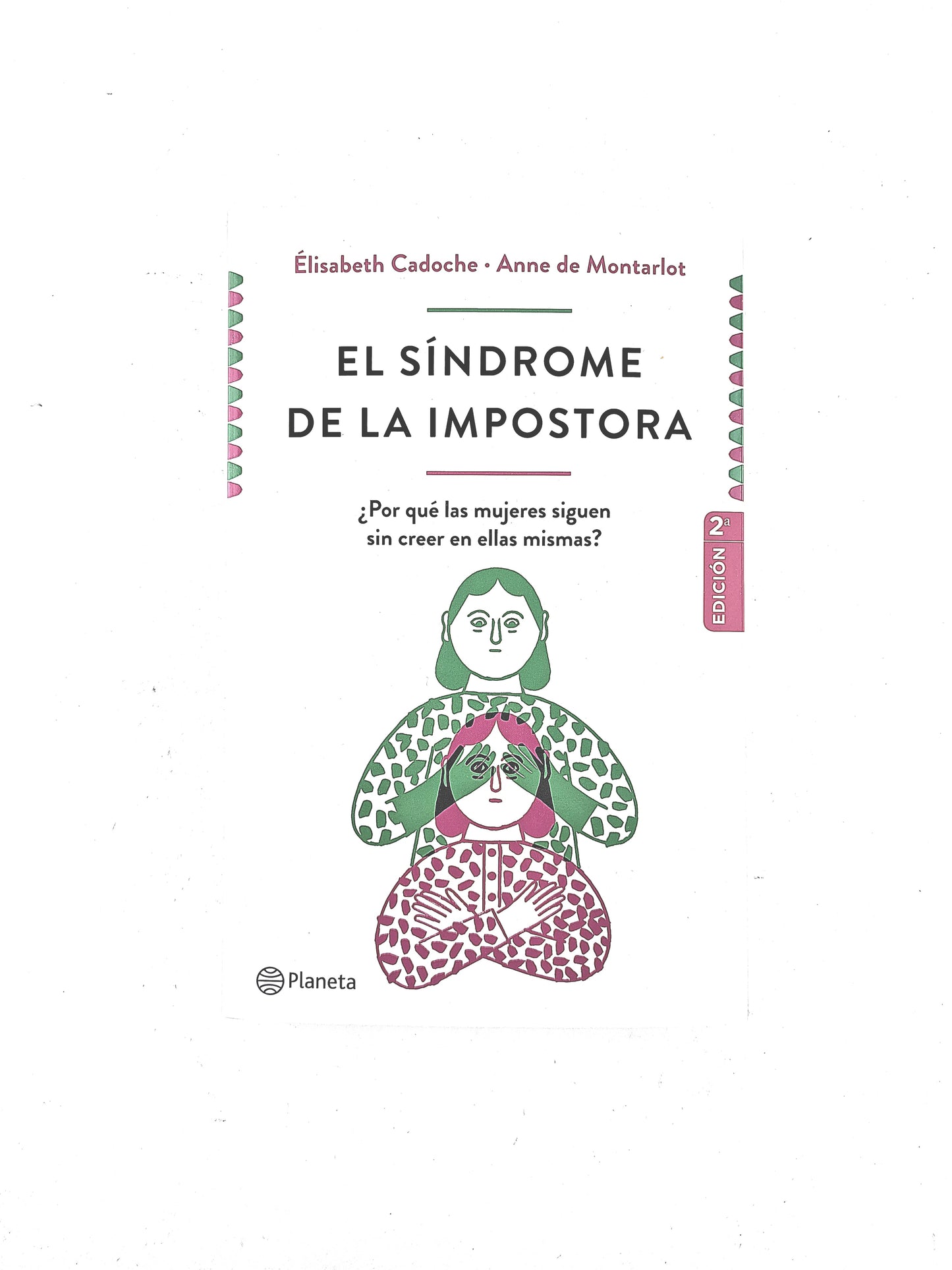 El síndrome de la impostora by Élisabeth Cadoche Anne de Montarlot