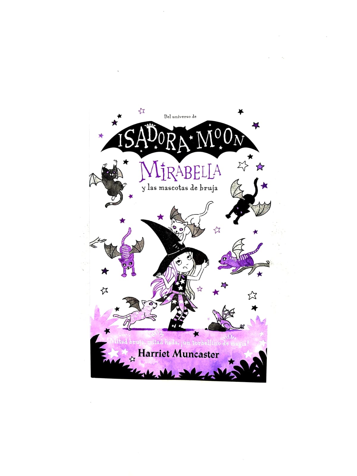Isadora Moon: Mirabella 5 y las mascotas de bruja