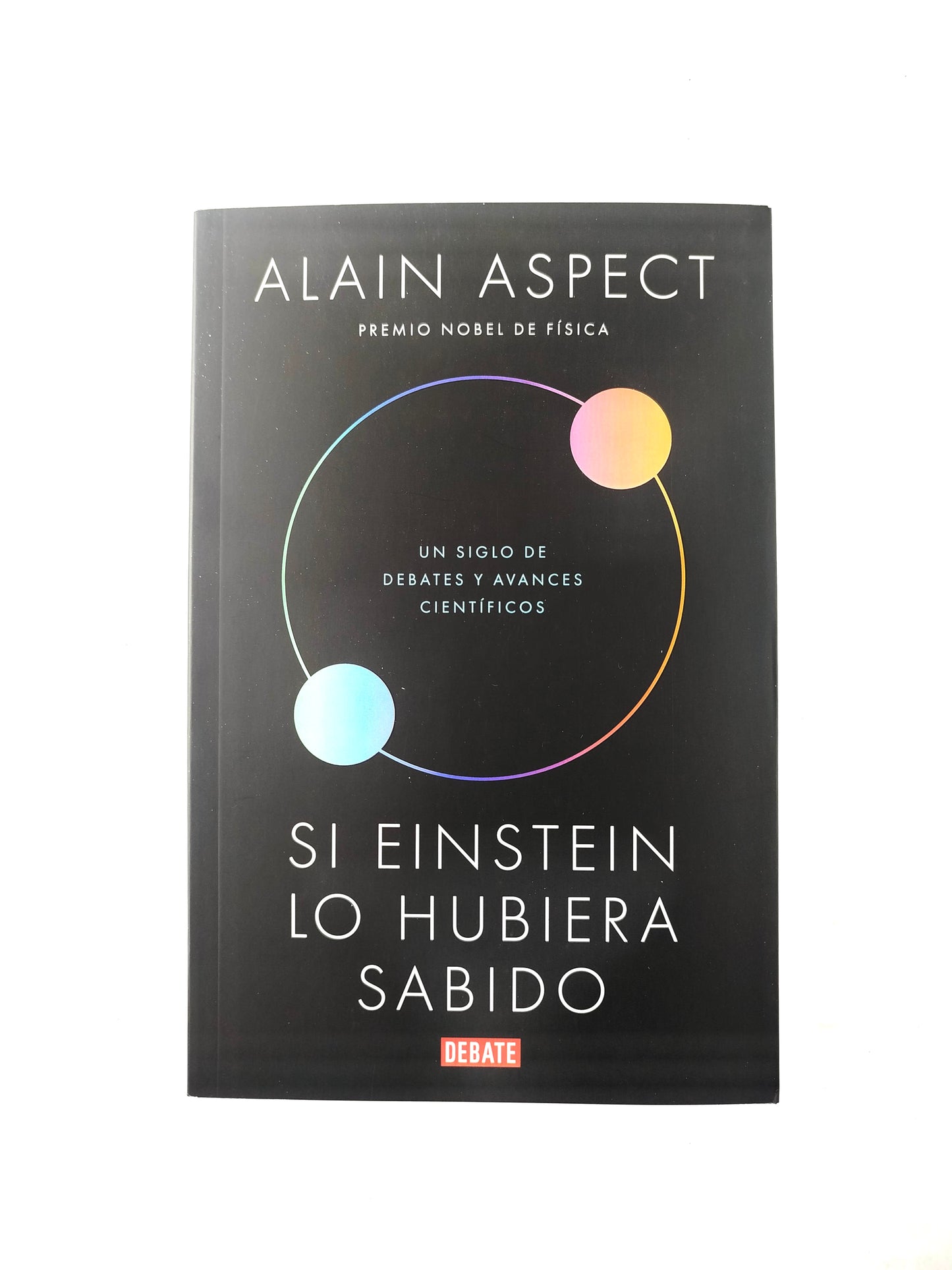 Si Einstein Lo Hubiera Sabido