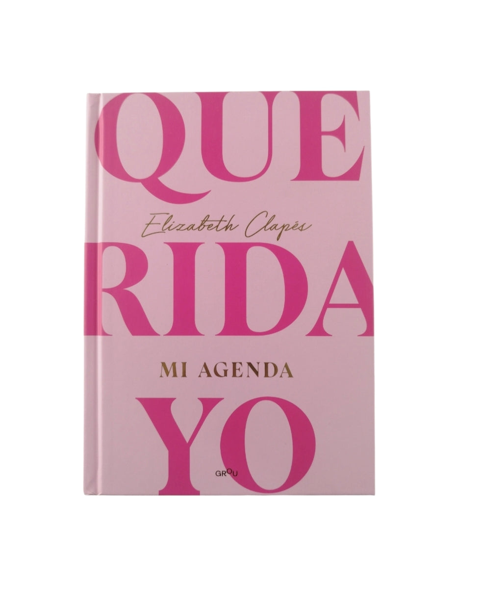 Querida Yo by Elizabeth Clapes