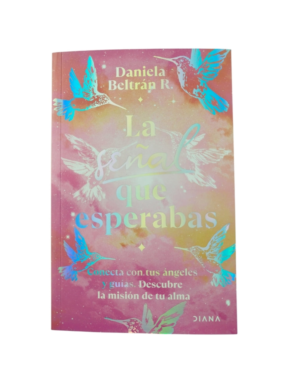 La Señal Que Esperabas