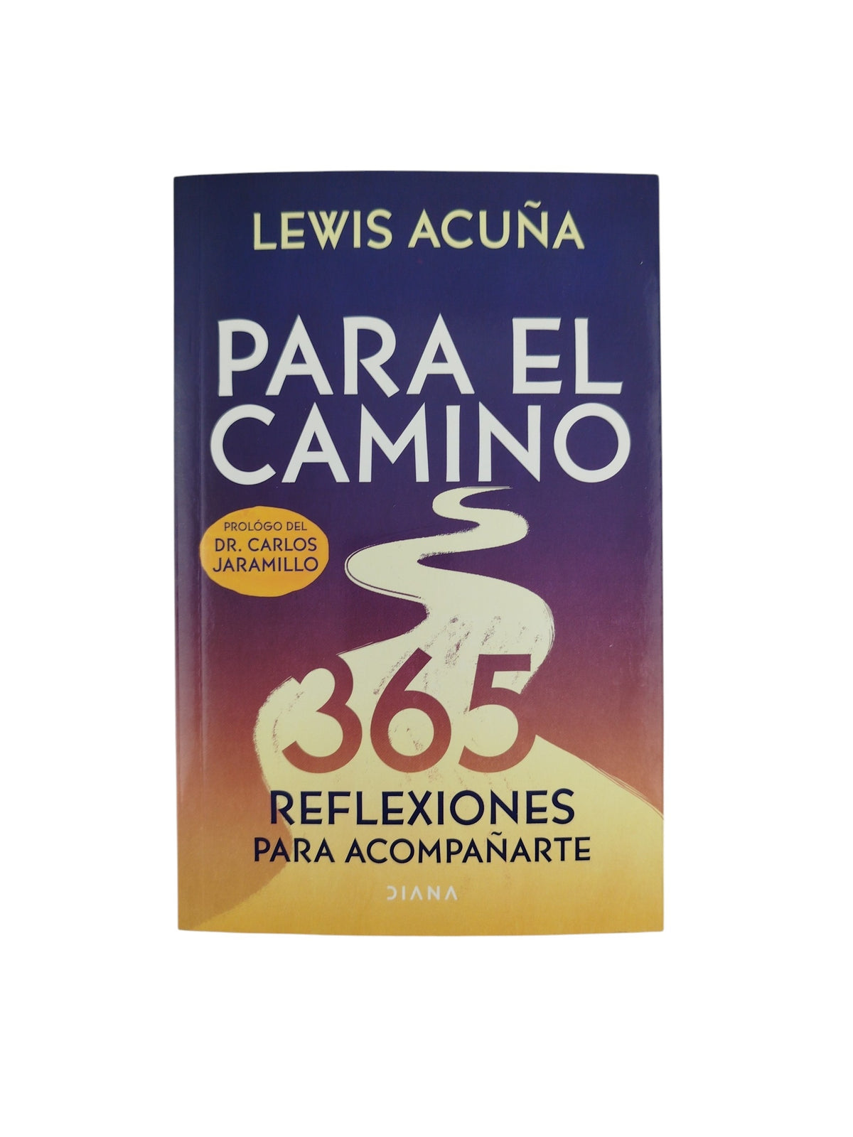 Para el camino by Lewis acuña