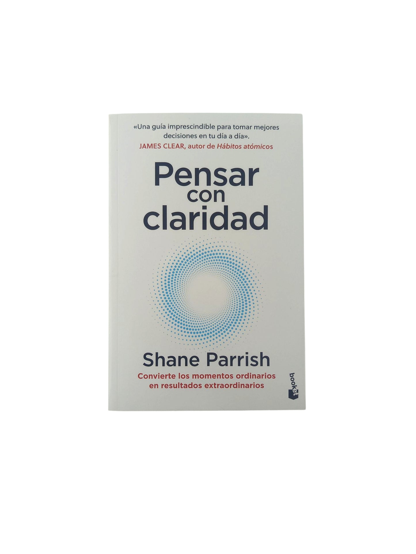 Pensar Con Claridad
