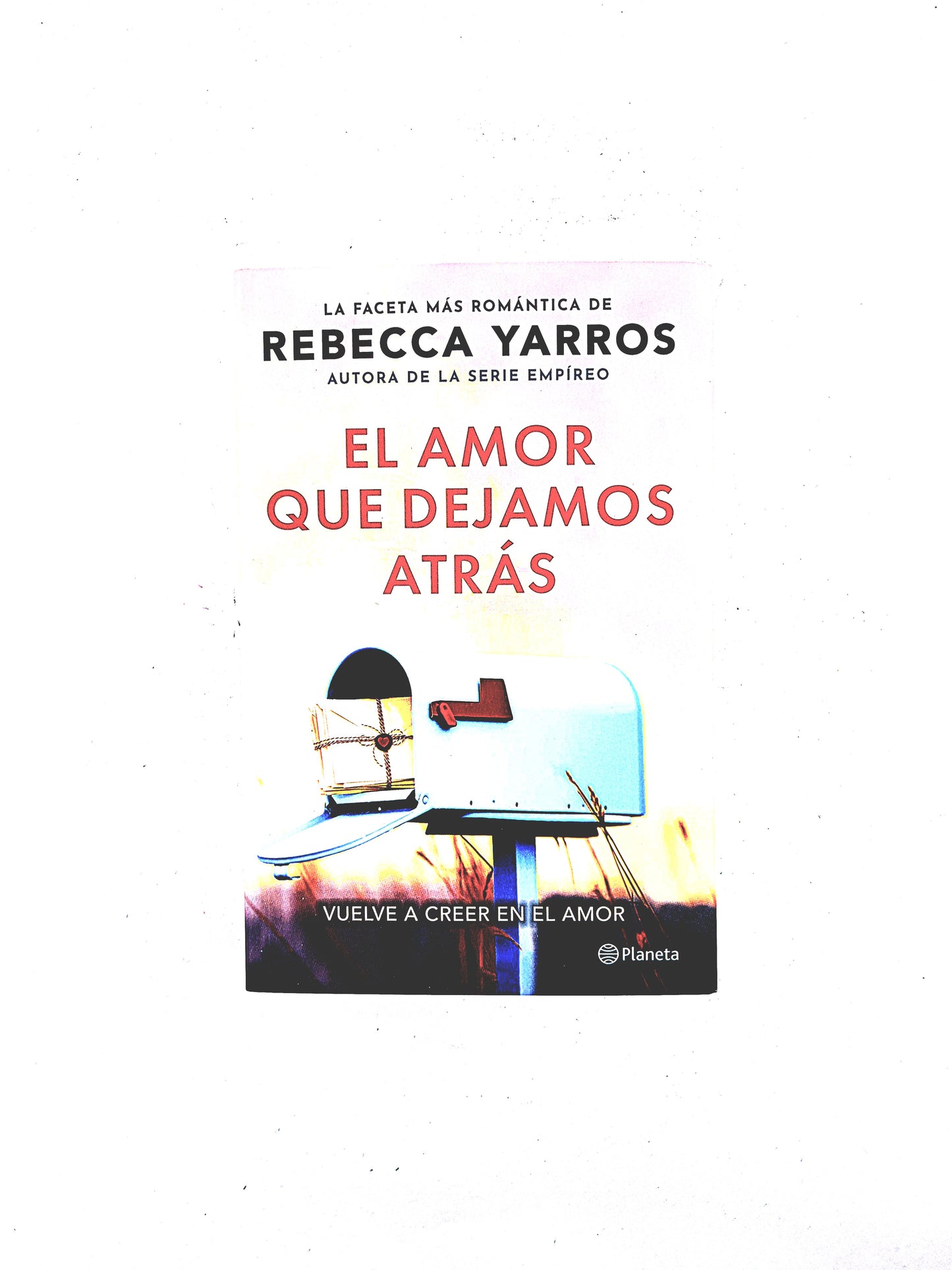 El amor que dejamos atrás