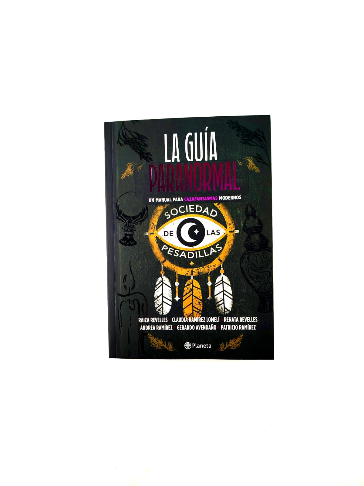 La guía paranormal. Un manual para cazafantasmas modernos
