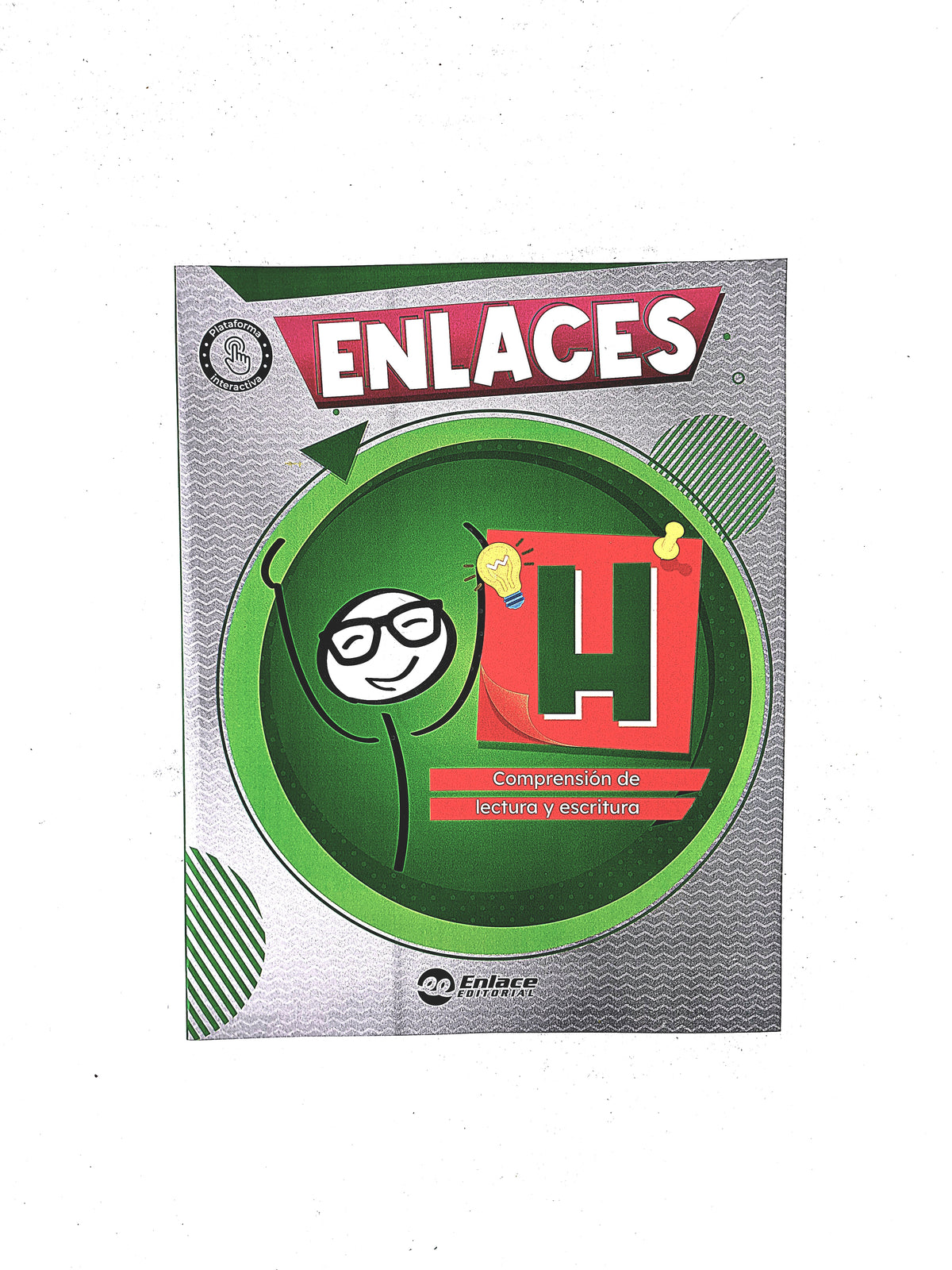 Enlaces H comprensión de lectura y escritura by Varios
