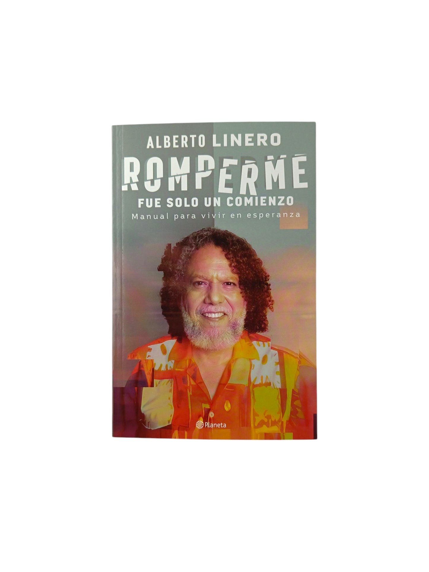 Romperme fue solo un comienzo