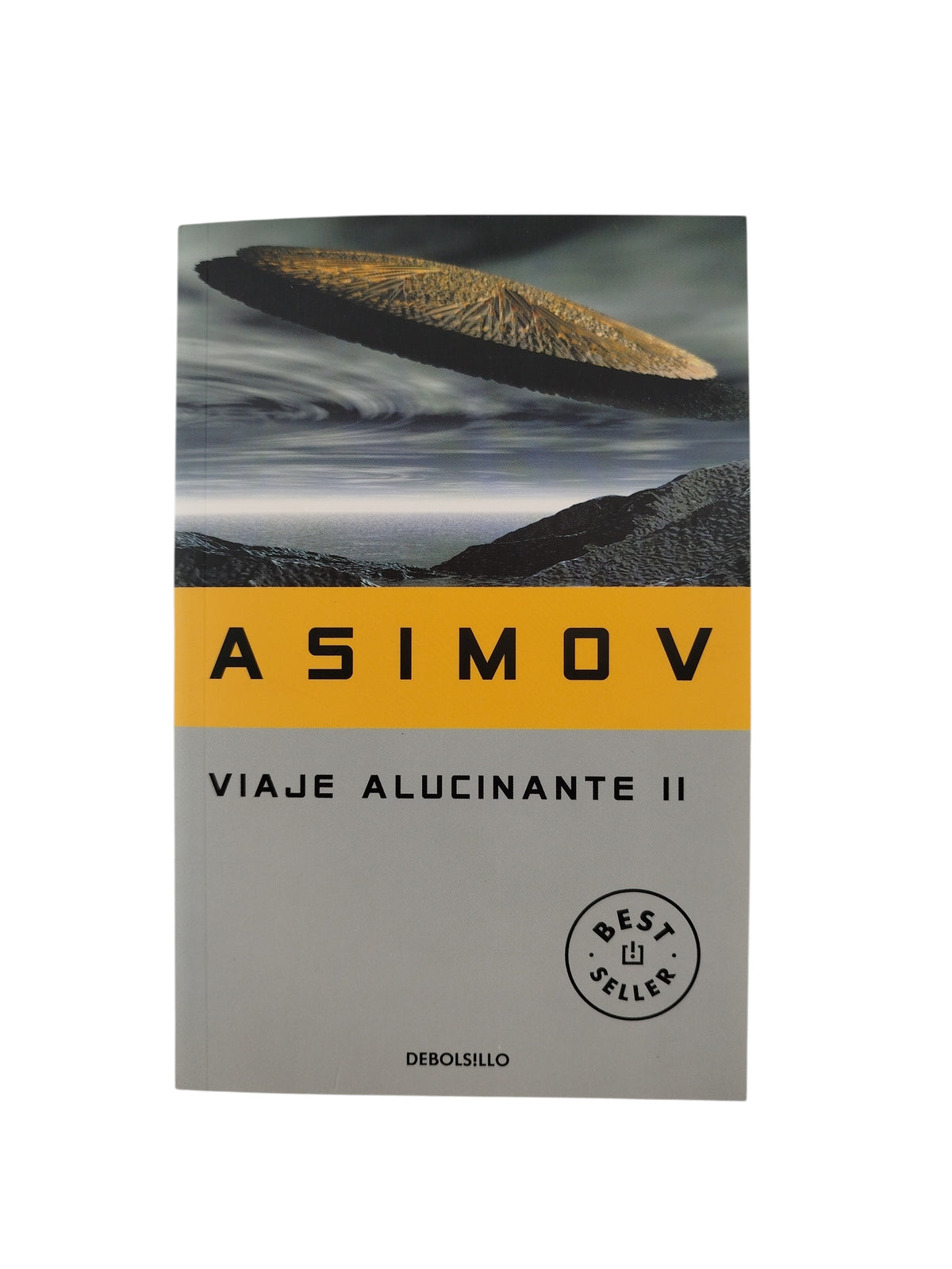 Viaje Alucinante ll by Isaac Asimov