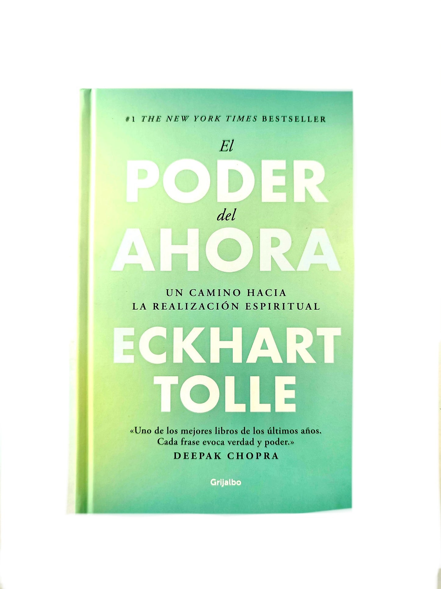 El poder del ahora by Eckhart Tolle
