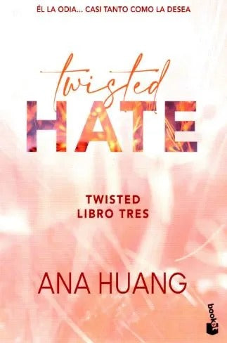 Twisted Hate- twisted libro tres by Ana Huang