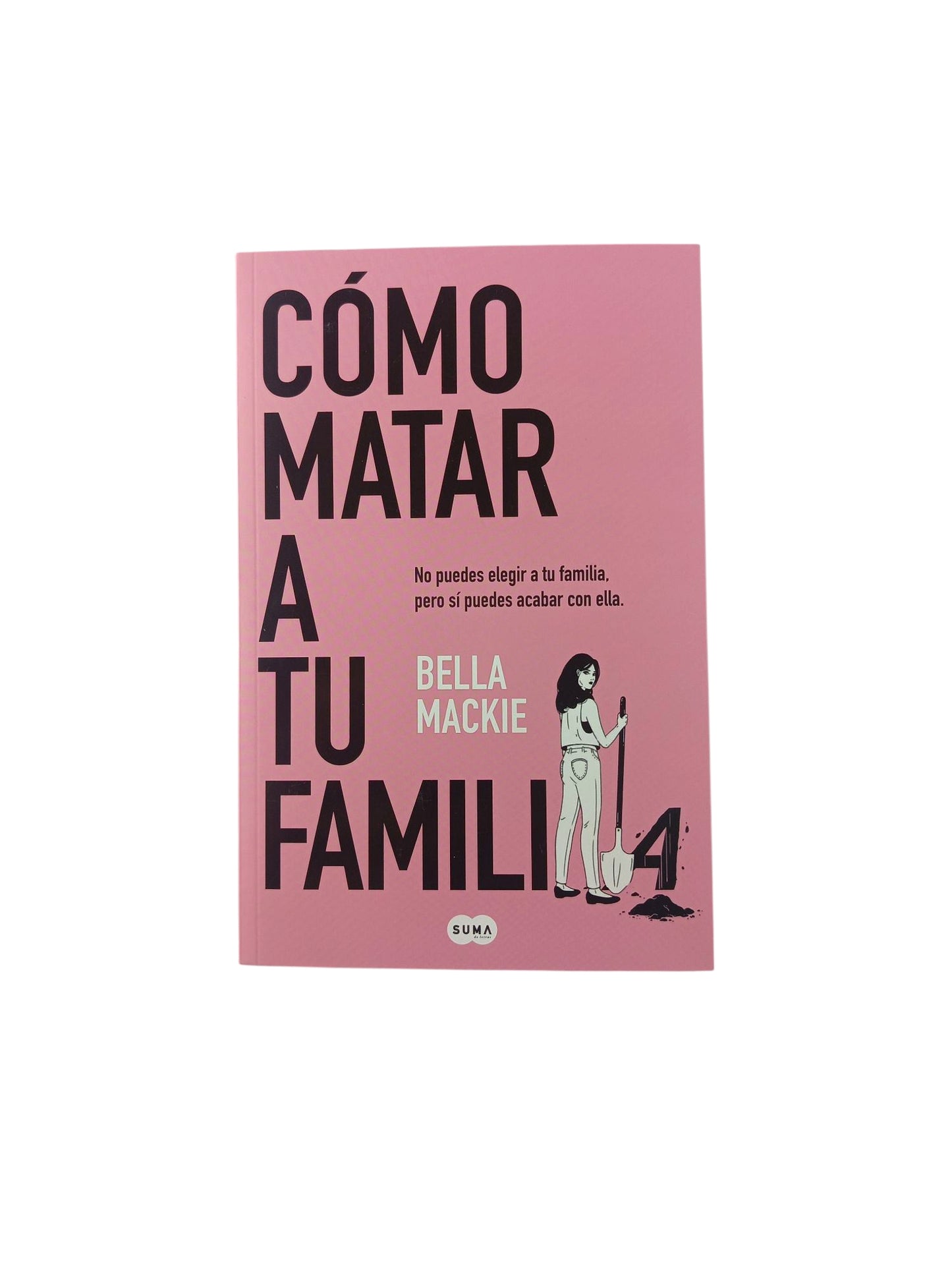 Cómo matar a tu familia