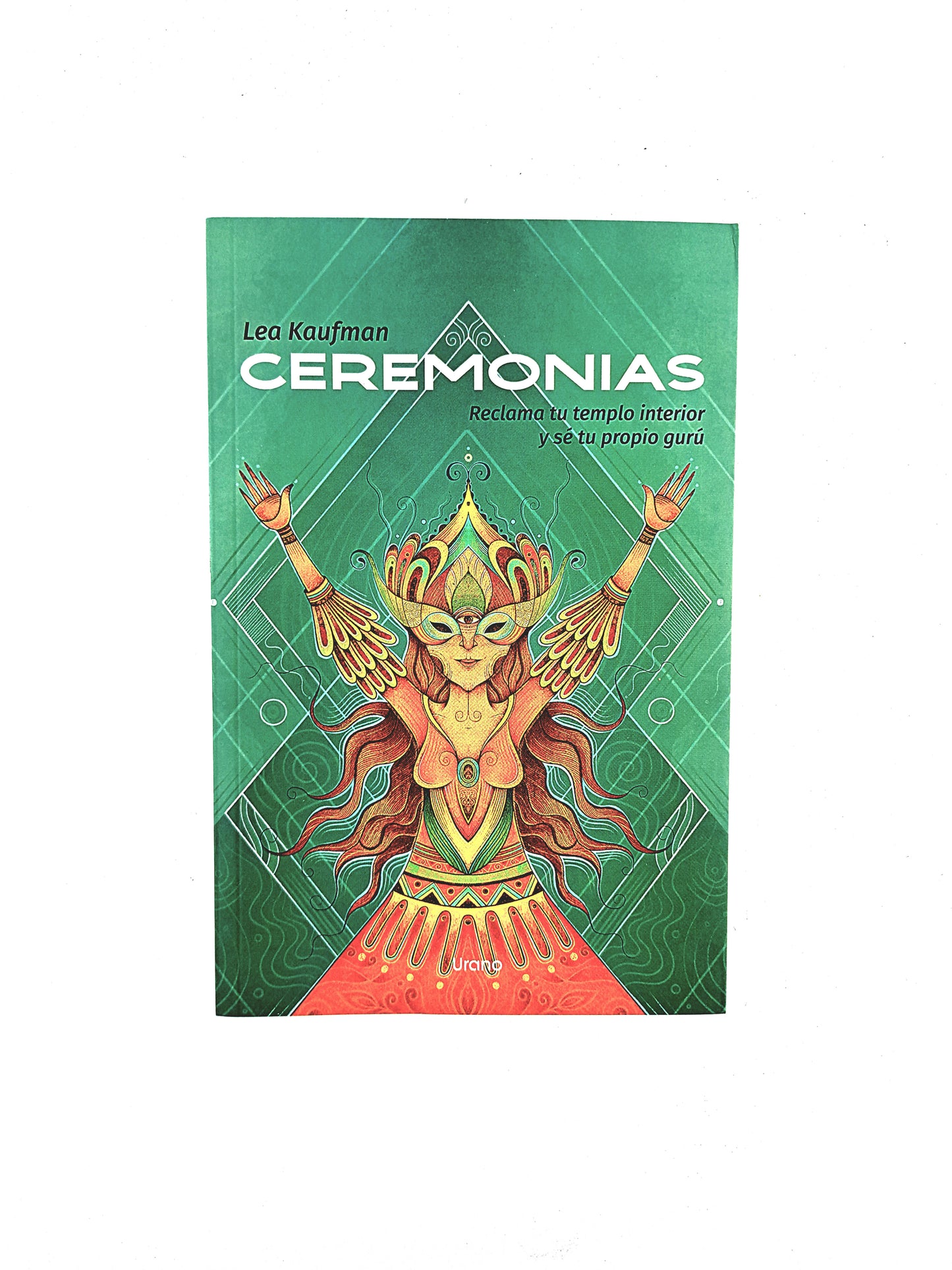 Ceremonias reclama interior y sé tu propio gurú